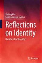 Neil Hopkins, Carol Thompson - Reflections on Identity
