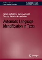 Timothy Baldwin, Tommi Jauhiainen, Krister Lindén, Marcos Zampieri - Automatic Language Identification in Texts