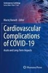 Maciej Banach - Cardiovascular Complications of COVID-19