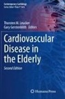 Gary Gerstenblith, Thorsten M. Leucker - Cardiovascular Disease in the Elderly