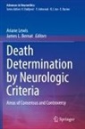 James L. Bernat, L Bernat, Ariane Lewis - Death Determination by Neurologic Criteria