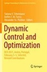 Delfim F M Torres, Alexander Yu. Plakhov, Tatiana V. Tchemisova, Delfim F. M. Torres, Alexander Yu Plakhov - Dynamic Control and Optimization