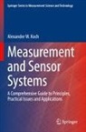 Alexander W Koch, Alexander W. Koch - Measurement and Sensor Systems