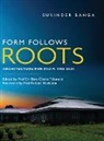 Surinder Bahga - Form Follows Roots