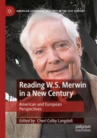 Cheri Colby Langdell - Reading W.S. Merwin in a New Century