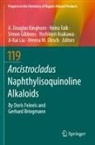 Yoshinori Asakawa, Verena M Dirsch, Heinz Falk, Simon Gibbons, Simon Gibbons et al, A. Douglas Kinghorn... - Ancistrocladus Naphthylisoquinoline Alkaloids