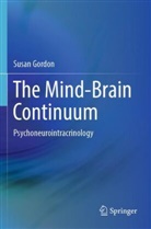 Susan Gordon - The Mind-Brain Continuum