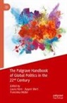 Laura Horn, Ay¿em Mert, Aysem Mert, Franziska Müller - The Palgrave Handbook of Global Politics in the 22nd Century