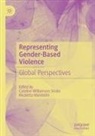 Mandolini, Nicoletta Mandolini, Caroline Williamson Sinalo - Representing Gender-Based Violence