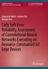 Geancarlo Abich, Luciano Ost, Ricardo Reis - Early Soft Error Reliability Assessment of Convolutional Neural Networks Executing on Resource-Constrained IoT Edge Devices