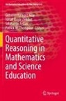 Selahattin Arslan, Selahattin Arslan et al, Gülseren Karagöz Akar, Ismail Özgür Zembat, Patrick W. Thompson, ¿smail Özgür Zembat... - Quantitative Reasoning in Mathematics and Science Education