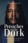 Michael Quinones - Preacher In The Dark