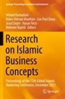 Baker Ahmad Alserhan, Baker Ahmad Alserhan, Mehmet Bayirli, Leo Paul Dana, Leo Paul Dana et al, Veland Ramadani... - Research on Islamic Business Concepts