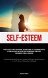 Evgeniy Filatov - Self-Esteem