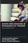 John Bahati Lamire, Shaddi Ngumbi Mwania, Désiré Tusirae Seremala - Analisi della domanda di formazione tra i finalisti