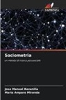 José Manuel Bezanilla, María Amparo Miranda - Sociometria