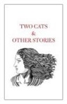Tahir Shah - Two Cats & Other Stories