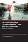Fernanda Faccin - Rites de passage contemporains chez Marina Colasanti