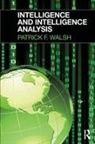 Patrick Walsh, Patrick F. Walsh - Intelligence and Intelligence Analysis