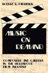 Robert R. Faulkner, Shmuel N. Eisenstadt, Robert R. Faulkner - Music on Demand