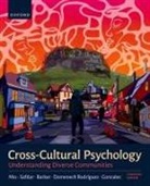 Lori A. Barker, Melanie M. Domenech Rodriguez, John Gonzalez, Jeffrey Scott Mio, Jeffrey Scott/ Safdar Mio, Saba Safdar - Cross-Cultural Psychology