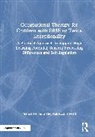 Mariza Ferreira, Mariza Howell Ferreira, Rebecca Howell - Occupational Therapy for Children With Dme Or Twice Exceptionality