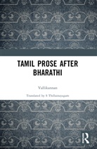 Vallikannan - Tamil Prose After Bharathi