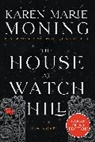 Karen Marie Moning - The House at Watch Hill