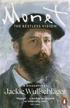 Jackie Wullschlager, Jackie Wullschläger - Monet