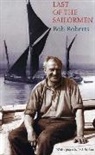 Bob Roberts - Last of the Sailormen