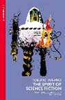 Roberto Bolano, Roberto Bolaño - The Spirit of Science Fiction