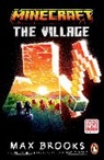 Max Brooks, Brooks Max - Minecraft: The Village