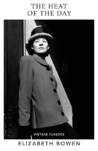 Elizabeth Bowen - The Heat of the Day