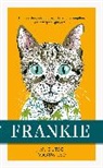J. M. Gutsch, Jochen Gutsch, Maxim Leo - Frankie