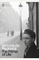 Simone de Beauvoir, Simone De Beauvoir, Peter Green - The Prime of Life