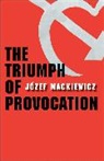 Nina Karsov, Jozef Mackiewicz, Nina Karsov - The Triumph of Provocation