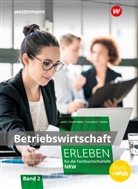Nikolaus Janzik, Kat Kluge, Katrin Kluge, Katharina Kubek-Weber, Ka Scheen, Katrin Scheen - Betriebswirtschaft erleben für die Fachhochschulreife Nordrhein-Westfalen