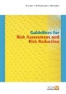 Harald Gruber, Marlies Kittelmann, Beate Mierdel - Guidelines for Risk Assessment and Risk Reduction