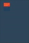 Christoph Martin Wieland, Heinz-Günther Nesselrath - Christoph Martin Wieland: Werke / Text