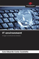 Caio Eduardo Costa Cazelatto - IT environment