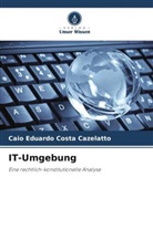 Caio Eduardo Costa Cazelatto - IT-Umgebung
