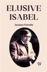 FUTRELLE JACQUES - Elusive Isabel
