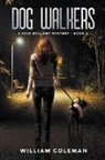 William Coleman - Dog Walkers