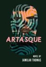 Jamilah J Thomas - Artasque