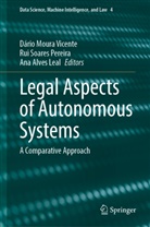 Ana Alves Leal, Dário Moura Vicente, Rui Soares Pereira - Legal Aspects of Autonomous Systems