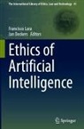 Deckers, Jan Deckers, Francisco Lara - Ethics of Artificial Intelligence