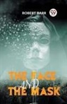 Barr Robert - The Face And The Mask