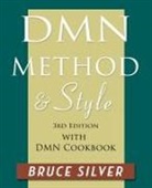 Bruce Silver - DMN Method and Style