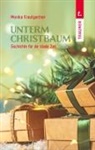 Monika Krautgartner - Unterm Christbaum