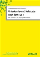 Udo Geiger, Arbeitslosenprojekt TuWas (Hrsg., Arbeitslosenprojekt TuWas (Hrsg.) - Unterkunfts- und Heizkosten nach dem SGB II